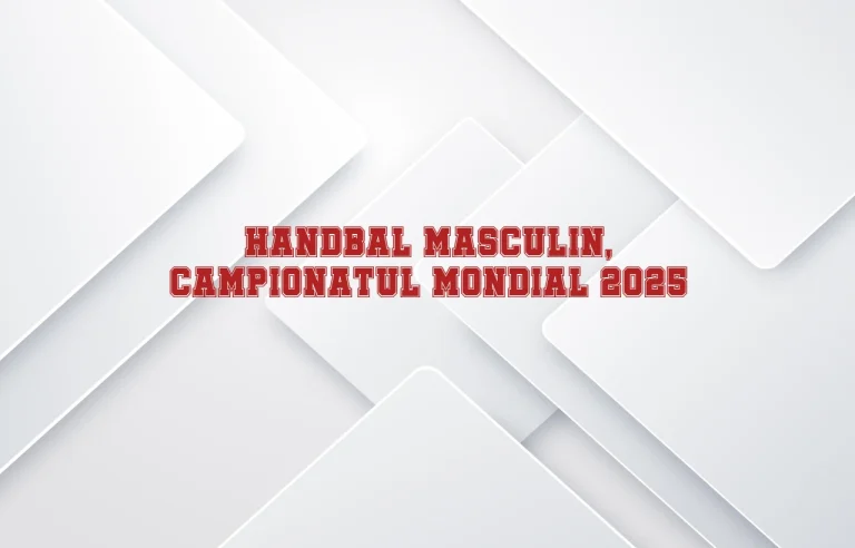 handbal masculin campionatul mondial 2025