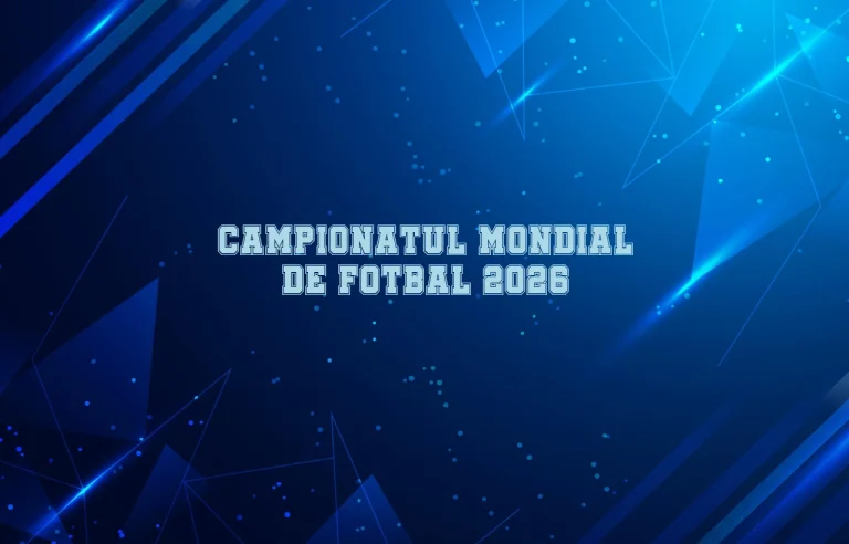 campionatul mondial de fotbal 2026