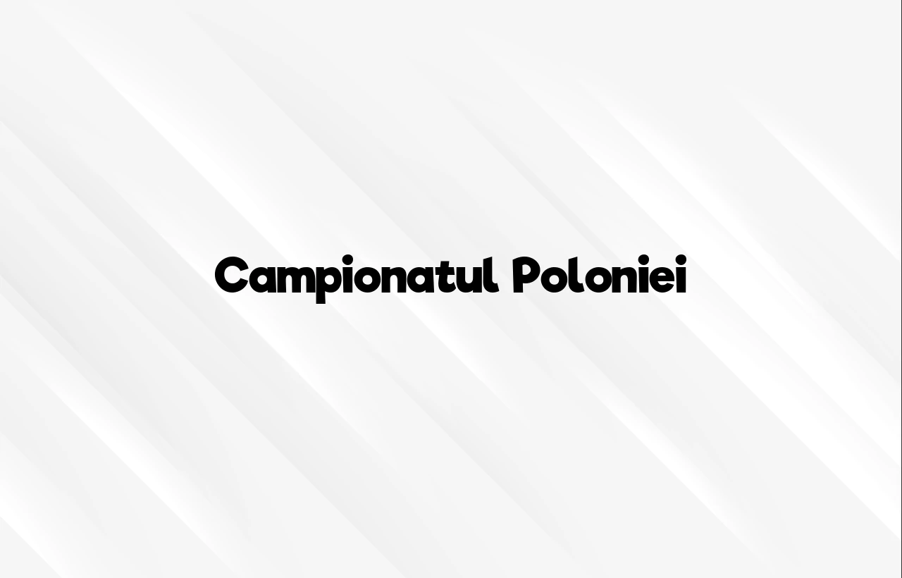 campionatul poloniei