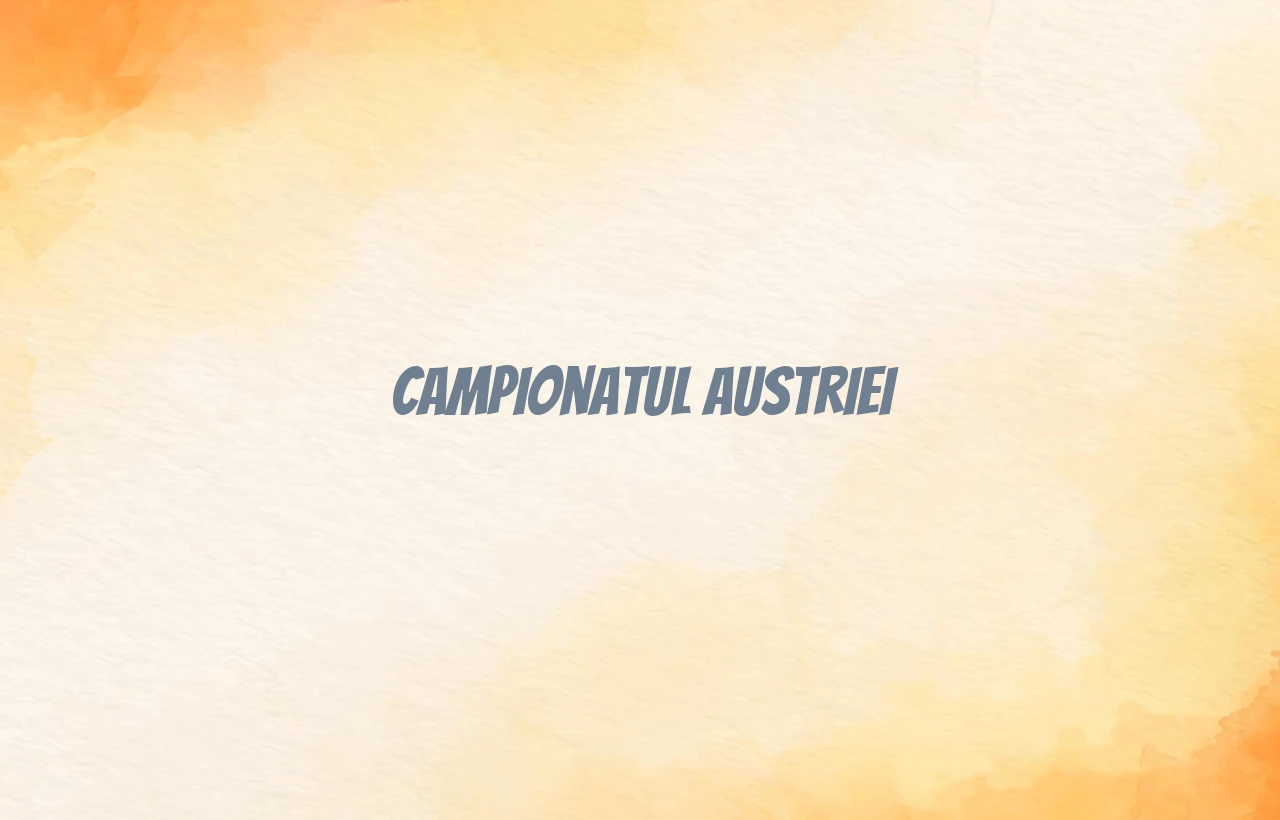 campionatul austriei
