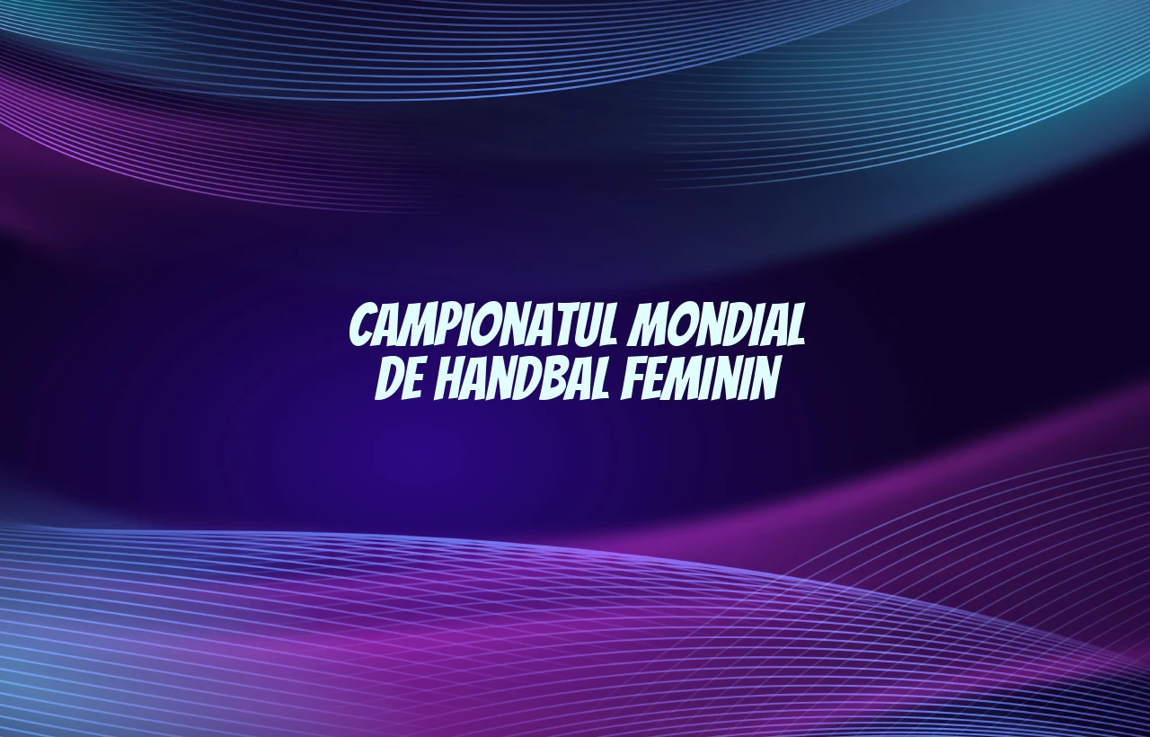 campionatul mondial de handbal feminin